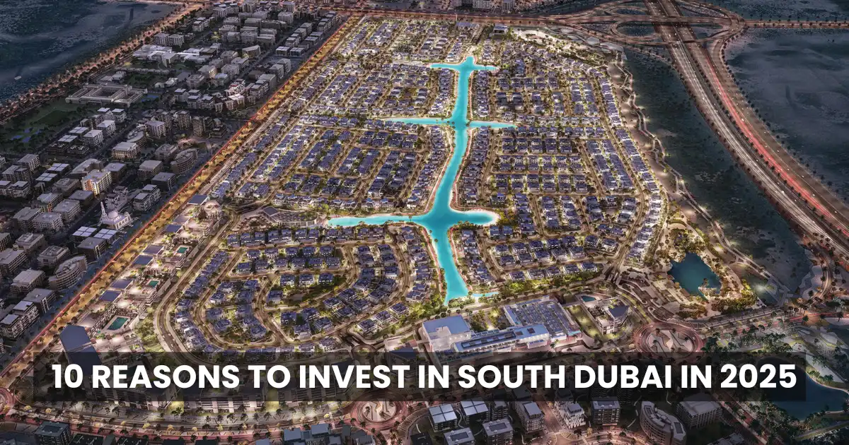 Why South Dubai is the Hottest Investment Opportunity in 2025
