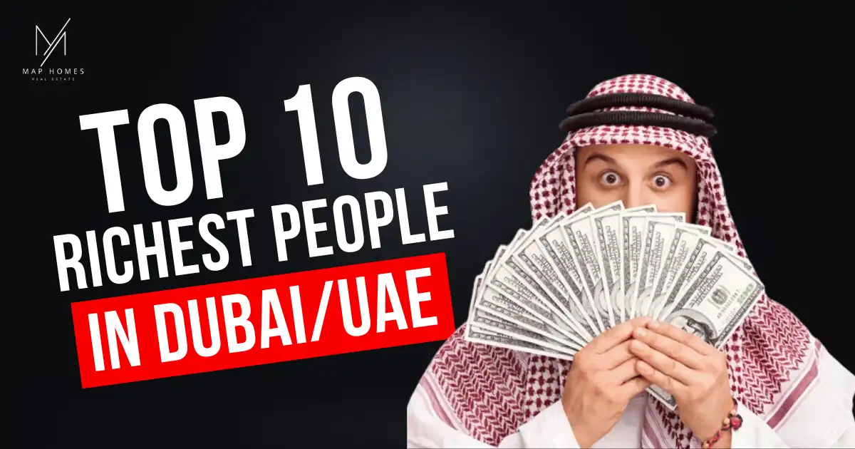 Top 10 Richest People in Dubai/UAE in 2025 – Net Worth, Achievements & Surprising Facts