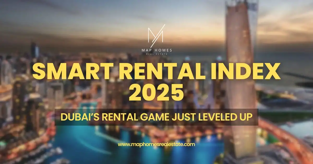Dubai’s Smart Rental Index Launch (2025): What It Means for Renters & Landlords
