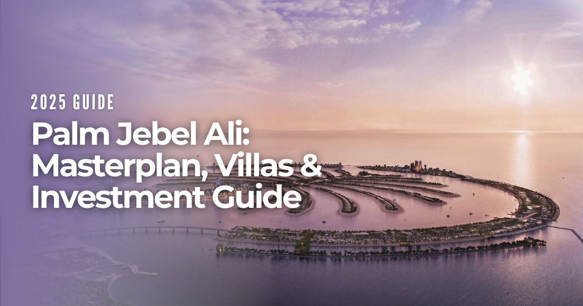 Complete Guide to Palm Jebel Ali Masterplan & Villas: Properties, Pricing & Investment Insights