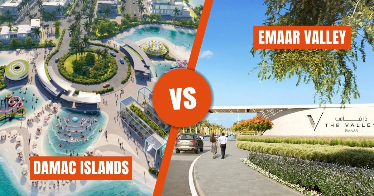 Damac Islands vs The Valley by Emaar: A Comprehensive Comparison of Lifestyle, Investment Potential & Amenities