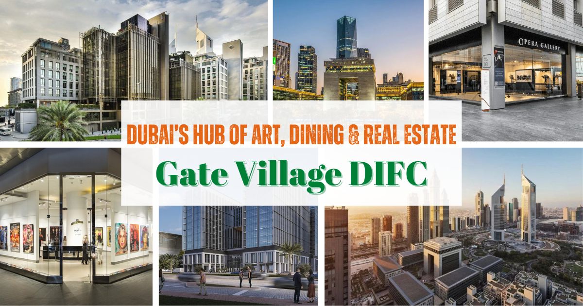 Gate Village DIFC: The Ultimate Guide to Dining, Art & Real Estate Opportunities (2025–26)