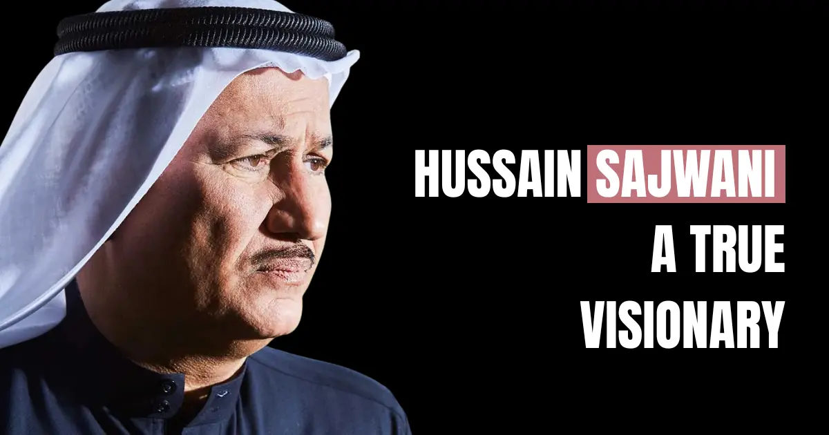 Hussain Sajwani: How the DAMAC Visionary Re-shaped Dubai Real Estate