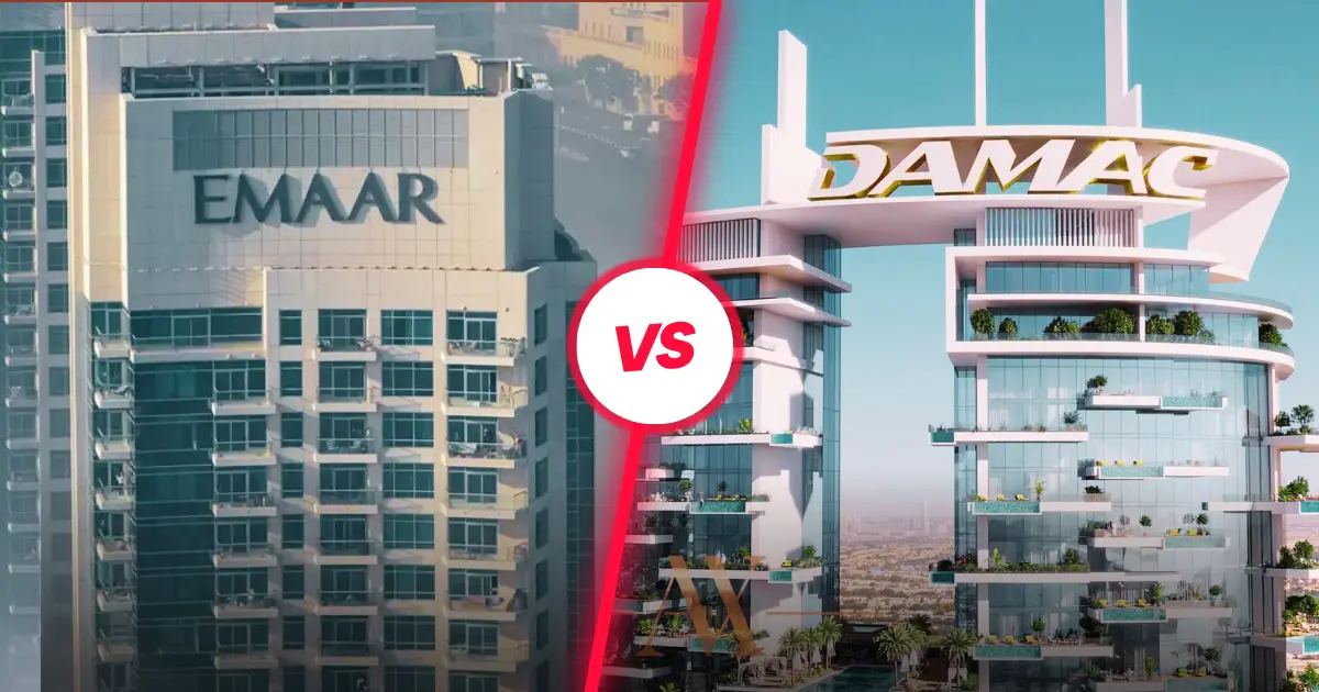 Emaar vs DAMAC: Full Comparison of Projects, Prices, Quality, ROI & Reputation